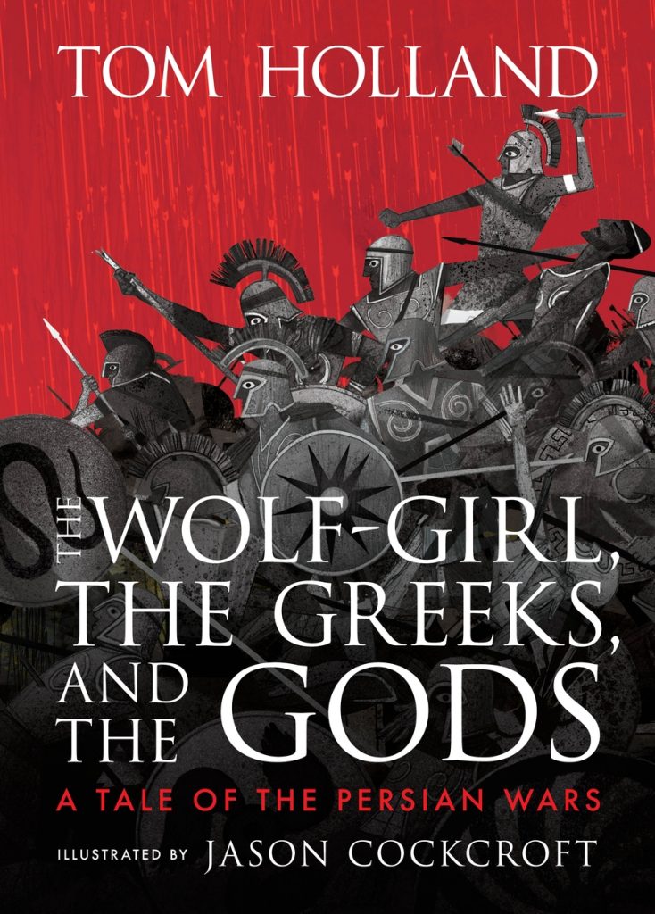 Wolf-Girl, the Greeks, and the Gods: A Tale of the Persian Wars, The